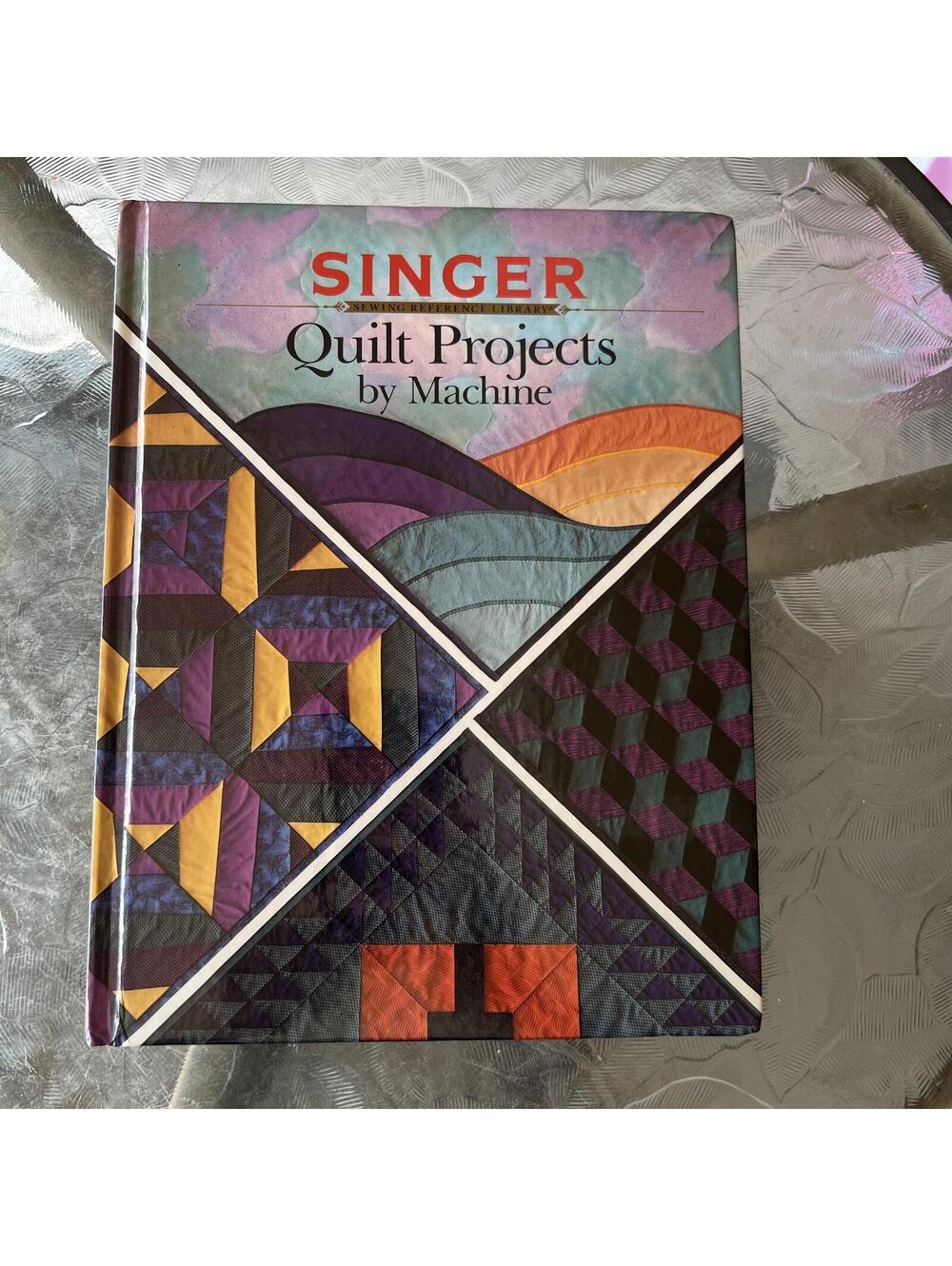 Singer ‘Quilt Projects by Machine’ Book